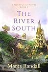 The River South (Riders Guild #2) The River South (Riders Guild #2)