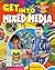 Get into Mixed Media (Get-Into-It Guides)