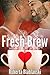 Fresh Brew