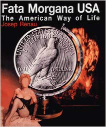 Fata Morgana, USA: The American Way Of Life (Hardcover)