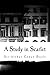 A Study in Scarlet by Arthur Conan Doyle