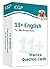 New 11+ GL English Practice Question Cards - Ages 10-11 (CGP 11+ GL)