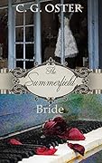 The Summerfield Bride