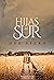 Hijas del Sur by Deb Spera