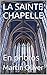 LA SAINTE CHAPELLE: En phot...