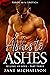 Ashes to Ashes by Zane Michaelson Ashes to Ashes by Zane Michaelson