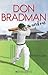 Don Bradman and Me