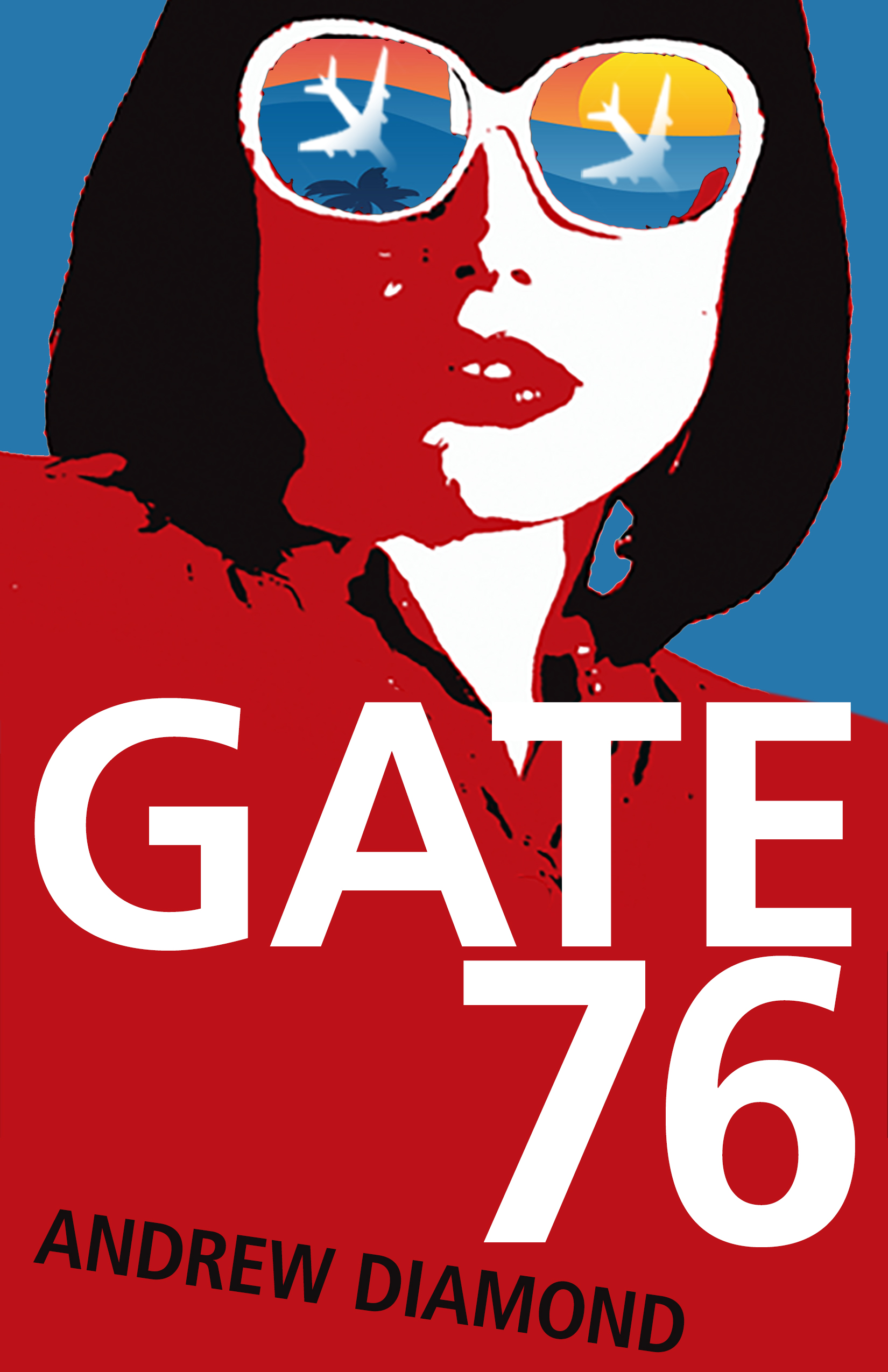 Gate 76 (Freddy Ferguson, #1)