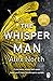 The Whisper Man by Alex North