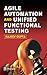 Agile Automation and Unifie...