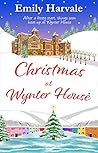 Christmas at Wynter House by Emily Harvale