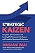 Strategic Kaizen