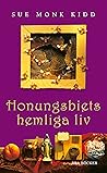 Honungsbiets hemliga liv