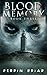 Blood Memory: Book Three