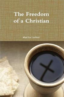 The Freedom of a Christian
