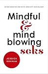 Mindful & mindblowing seks Mindful & mindblowing seks