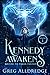 Kennedy Awakens (Boston, an...