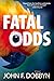 Fatal Odds: A Novel