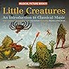 Little Creatures by Ana Gerhard