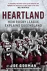 Heartland: How Rugby League Explains Queensland