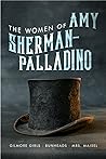 The Women of Amy Sherman-Palladrino: Gilmore Girls, Bunheads, and Mrs. Maisel