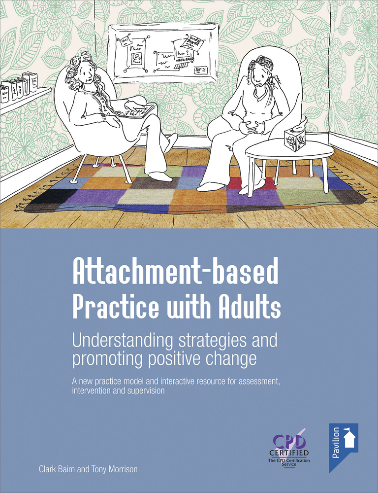 Attachment-based Practice with Adults: Understanding strategies and promoting positive change (Spiral-bound)