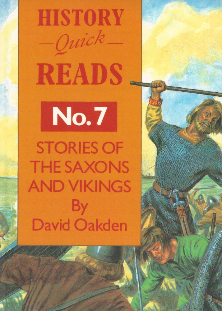 Stories of the Saxons and Vikings (History Quick Reads)