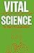 Vital Science