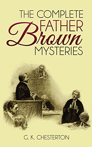 The Complete Father Brown Mysteries
