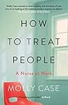 How To Treat People by Molly Case