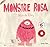 Monstre Rosa