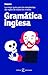 Gramática inglesa: La mejor...