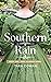Southern Rain by Tara Cowan