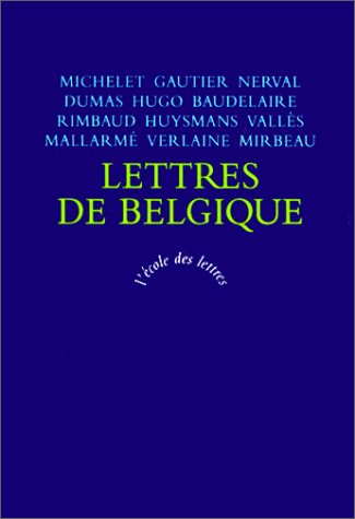 Lettres de Belgique (Paperback)