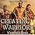 Creating Warriors (Fiann Company #0.5)