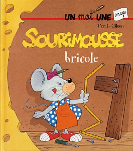 Sourimousse bricole (Paperback)