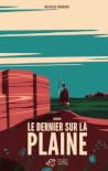 Le dernier sur la...