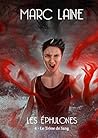 Les Éphulones 4: Le trône de sang . Roman fantastique Les Éphulones 4: Le trône de sang . Roman fantastique