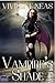 Vampire's Shade 1 (Vampire's Shade #1)