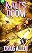 Kali's Doom (Kali Trilogy B...