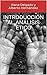 Introducción al análisis ético by Iliana Delgado Y Alberto He...