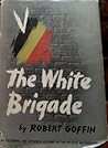 The White Brigade