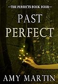 Past Perfect