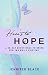 Here's to Hope: A 30-Day De...