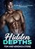 Hidden Depths: A Secret Bil...