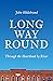 Long Way Round: Through the Heartland by River