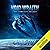 The Complete Void Wraith Trilogy (Void Wraith, #1-3)