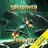 Destroyer by Chris  Fox