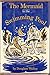The Mermaid in the Swimming Pool by Douglass Wallop