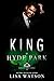 King of Hyde Park (Kings of...